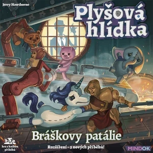 Mindok Plyšová hlídka - Bráškovy patálie