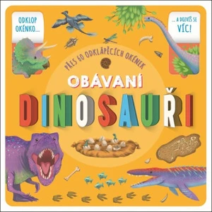 Obávaní dinosauři - Rebecca Kealy