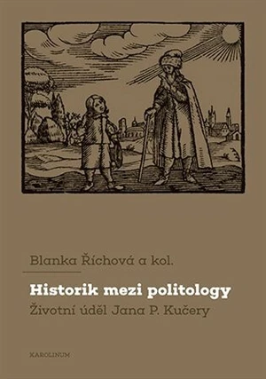 Historik mezi politology - Blanka Říhová