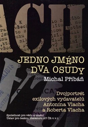 Jedno jméno, dva osudy - Michal Pribáň