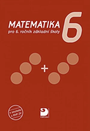 Matematika pro 6. ročník ZŠ, učebnice - Jana Coufalová