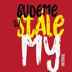 IMT Smile – Budeme to stále my CD