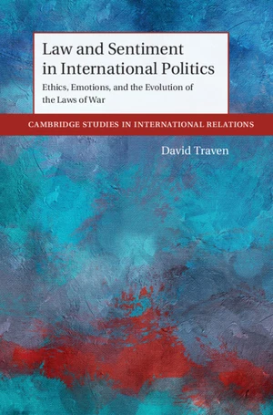 Law and Sentiment in International Politics