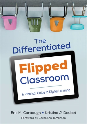 The Differentiated Flipped Classroom