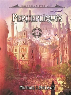 Percepliquis (Defekt) - Michael J. Sullivan