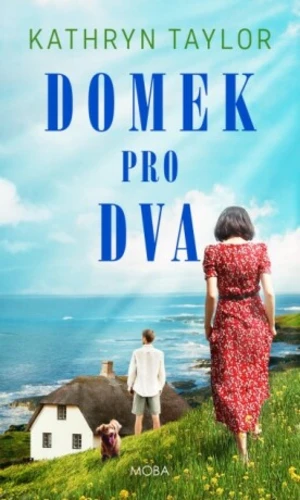 Domek pro dva - Kathryn Taylor - e-kniha