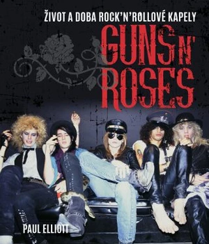 Guns N' Roses (Defekt) - Paul Elliott