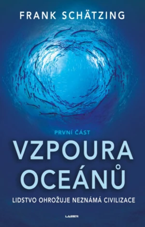 Vzpoura oceánů (1. část) (Defekt) - Frank Schätzing