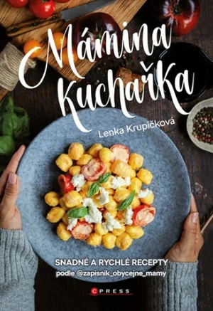 Mámina kuchařka - Lenka Krupičková