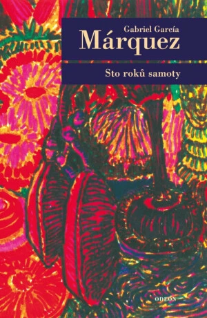 Sto roků samoty - Gabriel García Márquez