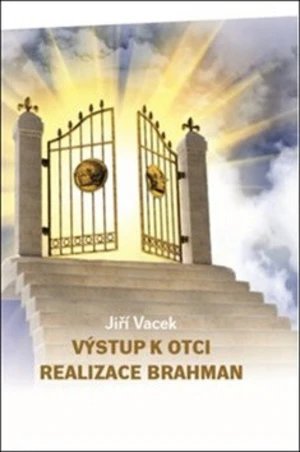 Výstup k Otci - Jiří Vacek