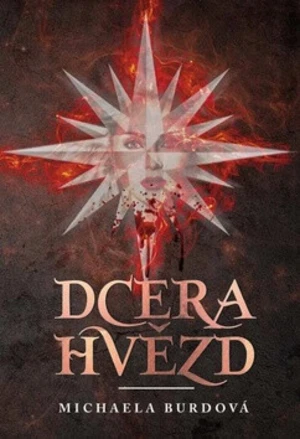 Dcera hvězd - Michaela Burdová