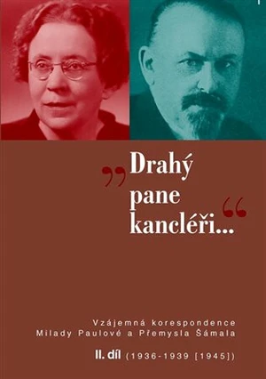 "Drahý pane kancléři..." II. - Jan Hálek, Daniela Brádlerová