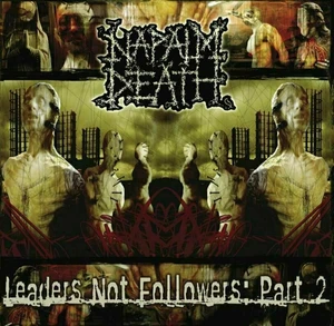 Napalm Death - Leaders Not Followers Pt 2 (Limited Edition) (LP)