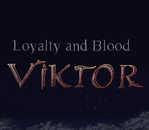 Loyalty and Blood: Viktor Origins EU PC Steam CD Key