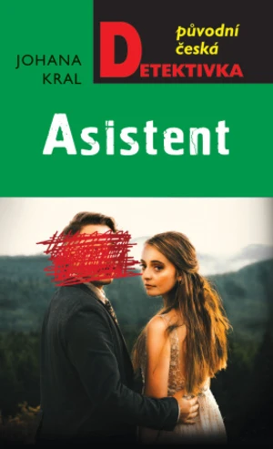 Asistent - Johana Kral - e-kniha