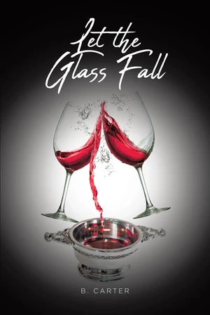 Let the Glass Fall