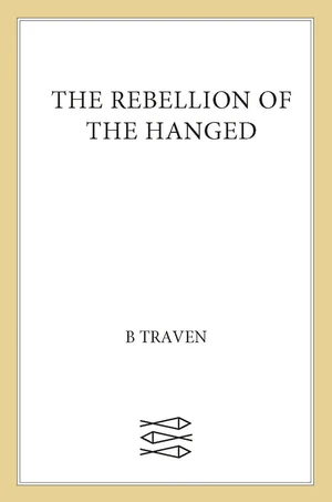 The Rebellion of the Hanged