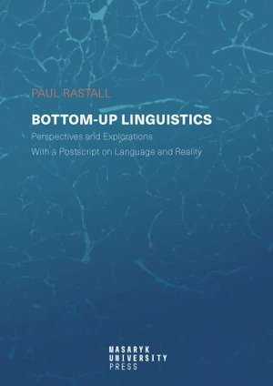 Bottom-up Linguistics - Paul Rastall - e-kniha