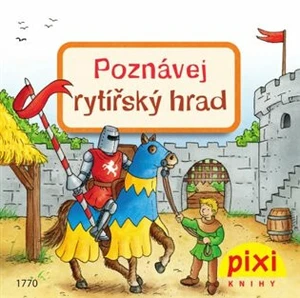 Poznávej rytířský hrad - Stefan Lohr, Cordula Thörner