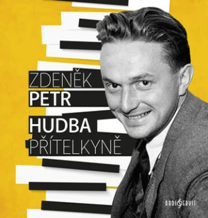 Hudba přítelkyně - Zdeněk Petr