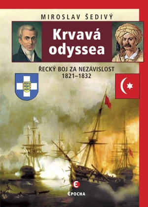 Krvavá odyssea - Miroslav Šedivý - e-kniha