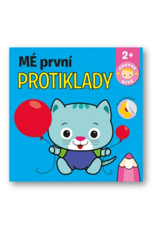 Mé první protiklady - Chytré dítě