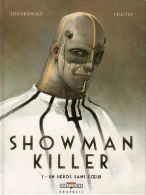 Showman Killer - Alejandro Jodorowsky