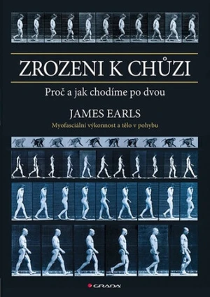 Zrozeni k chůzi - James Earls