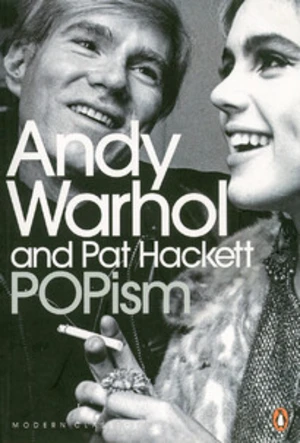 POPism - Andy Warhol, Pat Hackett