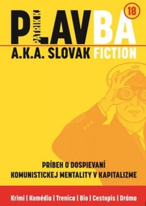 PLAVBA a.k.a. Slovak Fiction - Patrik K.