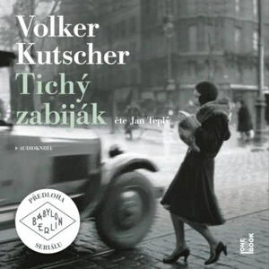 Tichý zabiják - Volker Kutscher - audiokniha