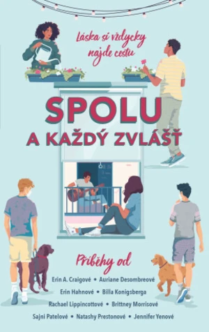 Spolu a každý zvlášť - Bill Konigsberg, Rachael Lippincott, Erin A. Craigová, Auriane Desombreová, Erin Hahnová - e-kniha