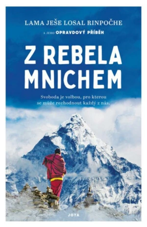 Z rebela mnichem - Lama Yeshe Losal