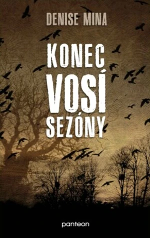 Konec vosí sezóny - Denise Mina - e-kniha