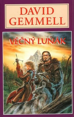 Věčný luňák - David Gemmell