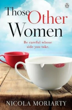 Those Other Women - Nicola Moriarty