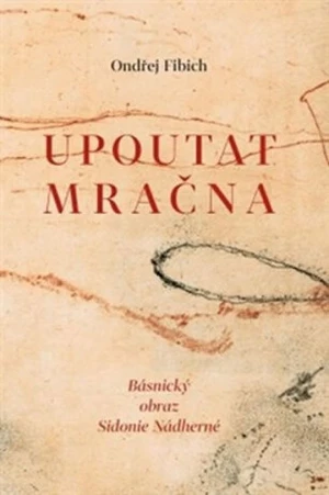 Upoutat mračna - Ondřej Fibich