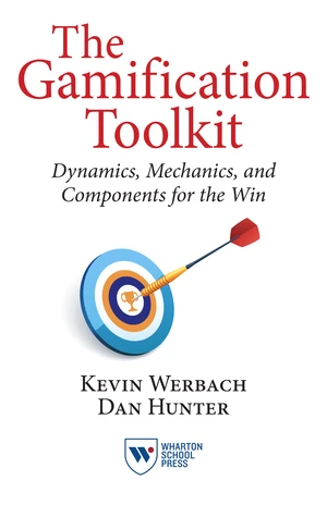 The Gamification Toolkit