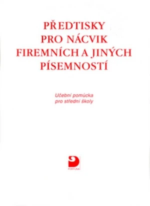 Předtisky pro nácvik firemních a jiných písemností