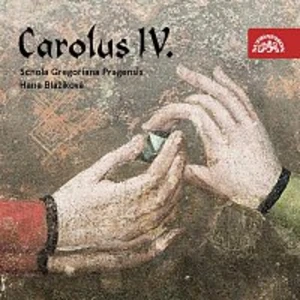 Schola Gregoriana Pragensis – Carolus IV. - Rex et Imperator CD