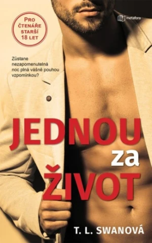 Jednou za život - T. L. Swan