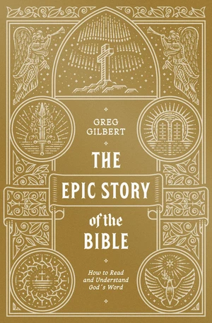 The Epic Story of the Bible