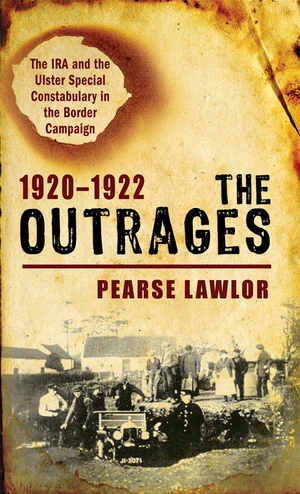 The Outrages 1920â1922