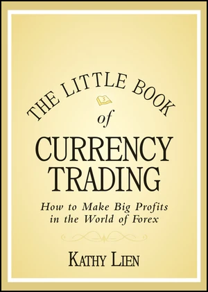 The Little Book of Currency Trading