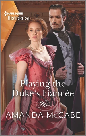 Playing the Duke's FiancÃ©e