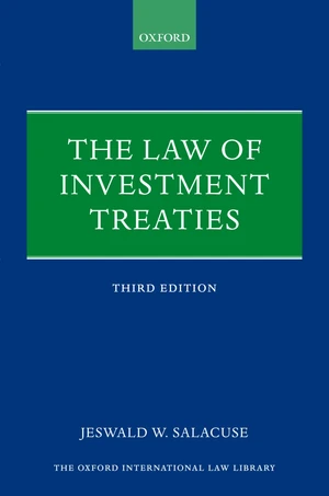 The Law of Investment Treaties