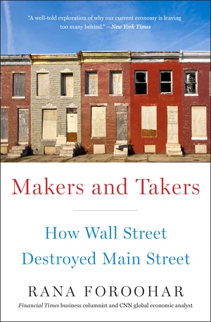 Makers and Takers