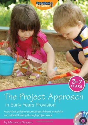 The Project Approach in Early Years Provision