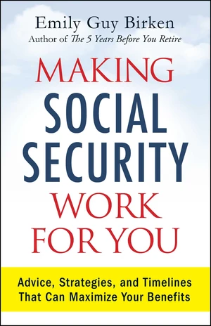 Making Social Security Work for You